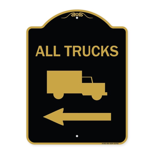 Trucks Sign All Trucks W/ Truck & Left Arrow, Black & Gold Aluminum Sign, 18" x 24", BG-1824-22783